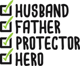 Husband, father, protector, hero insulated metal bottle
