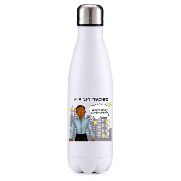 D&T (Design & Technology) Teacher male dark skin insulated metal bottle