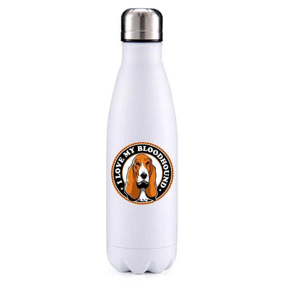 I love my bloodhound dog obsession insulated metal bottle