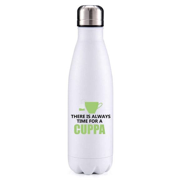 Always time for a cuppa insulated metal bottle