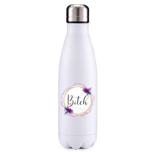 Bitch insulated metal bottle