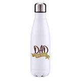 Dad you're the best insulated metal bottle