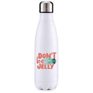 Don't be Jelly! Summer inspired insulated metal bottle