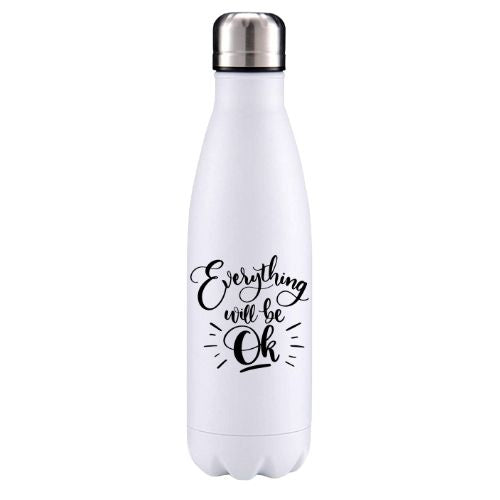 Everything will be ok motivational insulated metal bottle