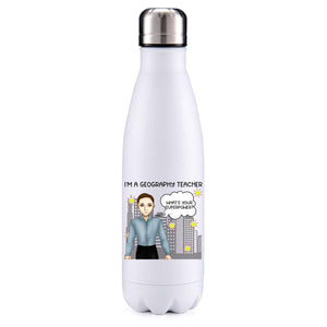 Geography Teacher male brown hair insulated metal bottle