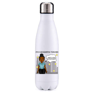 Geography Teacher female dark skin insulated metal bottle