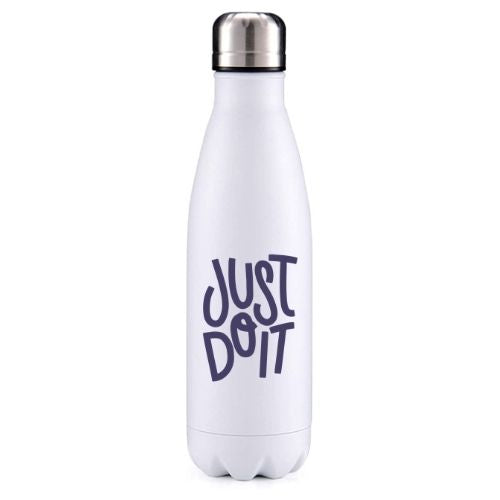Just do it motivational insulated metal bottle