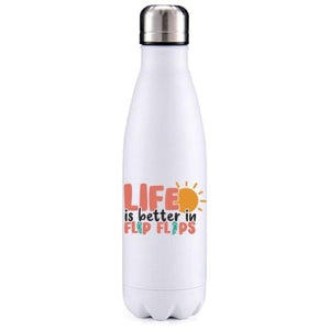 Life is better in flip flops summer inspired insulated metal bottle