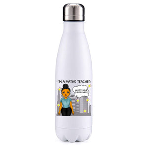 Maths Teacher female tanned skin insulated metal bottle