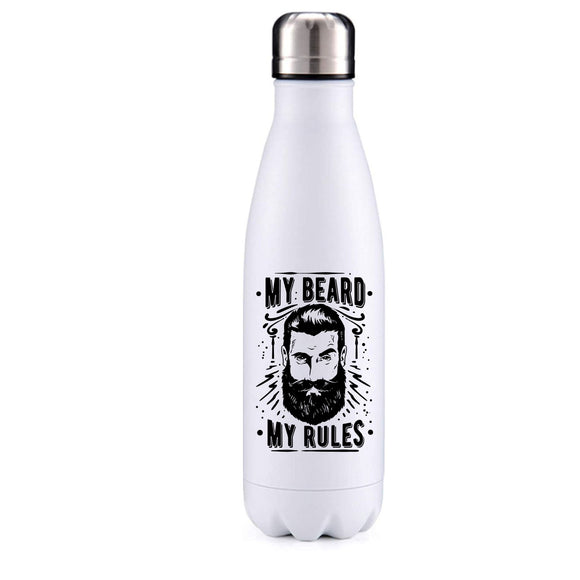 My beard, my rules insulated metal bottle