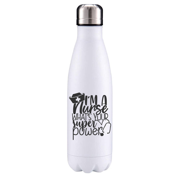 I'm a nurse what's your superpower NHS Superworker inspired insulated metal bottle