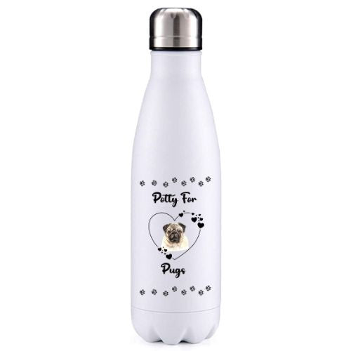 Potty for Pugs dog obsession insulated metal bottle