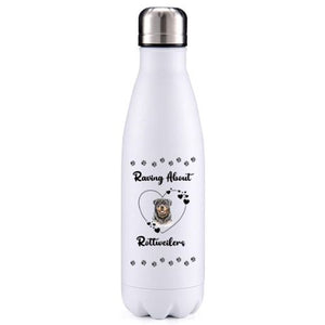 Raving about Rottweilers dog obsession insulated metal bottle