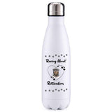 Raving about Rottweilers dog obsession insulated metal bottle