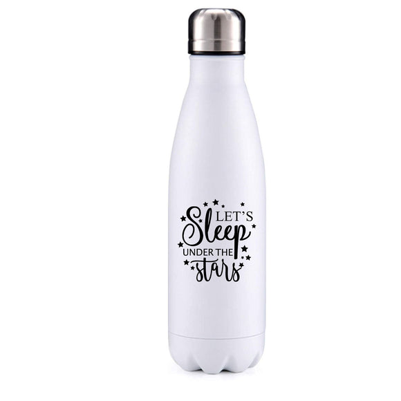 Let's sleep under the stars insulated metal bottle
