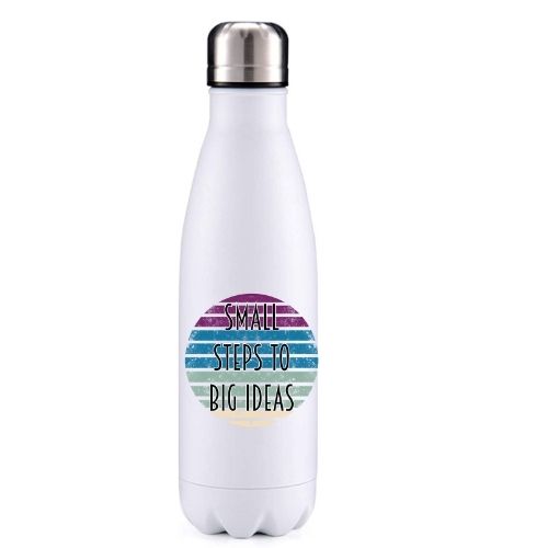 Small steps to big ideas motivational insulated metal bottle