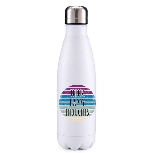 Think happy thoughts motivational insulated metal bottle