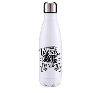 Two words one finger insulated metal bottle