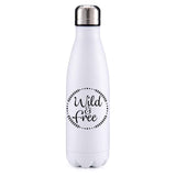Wild and Free motivational insulated metal bottle