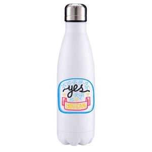 Yes you can motivational insulated metal bottle